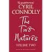 The Selected Works of Cyril Connolly Volume Two: The Two Natures: Two Natures Vol 2