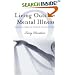 Living Outside Mental Illness: Qualitative Studies of Recovery in Schizophrenia (Qualitative Studies in Psychology Series)