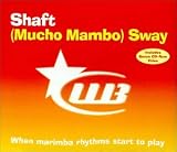 Shaft - Mucho Mambo (Sway) Pt.1