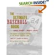 The Ultimate Baseball Book, Expanded and Updated by Daniel Okrent and Harris Lewine