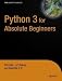 Python 3 for Absolute Beginners (Expert's Voice in Open Source)