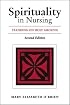 Spirituality in Nursing: Standing on Holy Ground, 2nd Edition