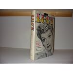 Lucy:  the Bittersweet Life of Lucille Ball book cover