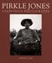 Pirkle Jones: California Photographs, 1935-1982