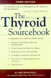 The Thyroid Sourcebook: Everything You Need to Know