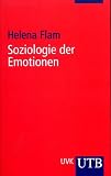 Soziologie der Emotionen (Uni-Taschenbücher S)