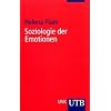 Soziologie der Emotionen (Uni-Taschenb�cher S)
