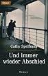 Und immer wieder Abschied.