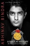 A Shot At History: My Obsessive Journey To Olympic Gold