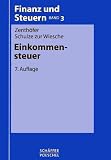 Einkommensteuer - Wolfgang Zenth&ouml;fer, Dieter Schulze ZurWiesche