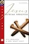 Jesus 101: Extreme forgiver