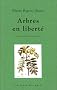 Arbres en libert�