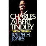 Charles Albert Tindley, prince of preachers book cover