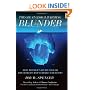The Great Global Warming Blunder: How Mother Nature Fooled the World's Top Climate Scientists