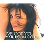 Ive Got You [CD 1]