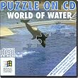 Puzzle On CD - World of Water