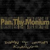 Dawn of Dream / Khaooohs