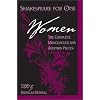 Shakespeare for One: Women: The Complete Monologues and Audition Pieces