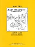 Lion to Guard Us: Novel-Ties Study Guide