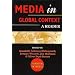 Media in Global Context (Foundations in Media)