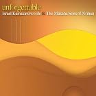 Unforgettable by  Israel Kamakawiwo'ole 