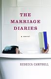 The Marriage Diaries: A Novel