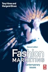 Fashion Marketing, Second Edition: Contemporary issues