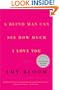 A Blind Man Can See How Much I Love You : Stories