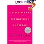 A Blind Man Can See How Much I Love You : Stories