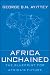 Africa Unchained: The Blueprint for Africa's Future