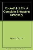A pocketful of E's : the pocket identification guide to supermarket food label codes