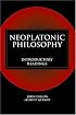 Neoplatonic Philosophy: Introductory Readings