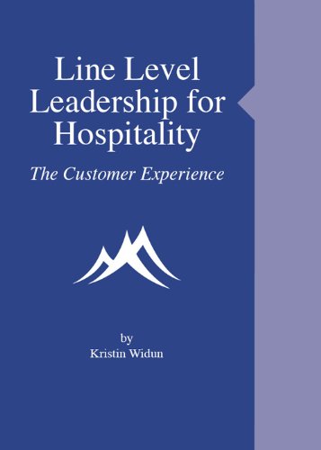 Textbook - Line Level Leadership for Hospitality - The Customer Experience