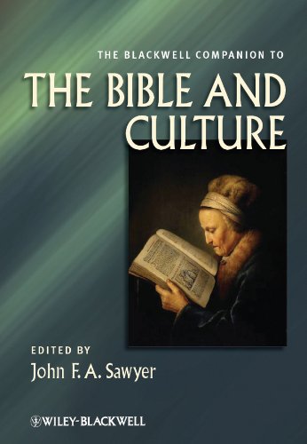 The Blackwell Companion to the Bible and Culture (Wiley Blackwell Companions to Religion)