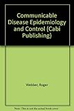 Communicable disease epidemiology and control