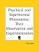 Psychical and Supernormal Phenomena: Their Observation and Experimentation