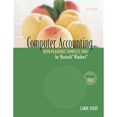 Computer Accounting with Peachtree Complete 2003, Release 10.0 �  2004