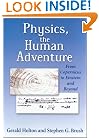 Physics, the Human Adventure: From Copernicus to Einstein and Beyond