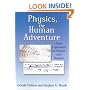 Physics, the Human Adventure: From Copernicus to Einstein and Beyond