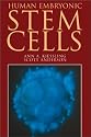 Human Embryonic Stem Cells: An Introduction to the Science and Therapeutic Potential