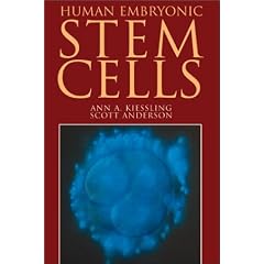 Human Embryonic Stem Cells: An Introduction to the Science and Therapeutic Potential