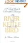 River, the Kettle and the Bird: A Torah Guide to a Successful Marriage