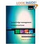 Knowledge Management in Organizations: A Critical Introduction