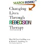 Changing Lives Through Redecision Therapy