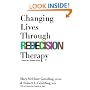 Changing Lives through Redecision Therapy