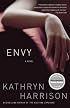 Envy: A Novel