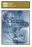 Principles of Health Economics for Developing Countries (Wbi Development Studies)