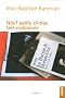 Neuf petits crimes tr�s ordinaires