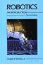 Robotics, 2nd Ed.: An Introduction (Electronics Technology)