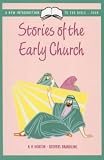 A New Introduction to the Bible: Stories of the Early Church Bk. 4